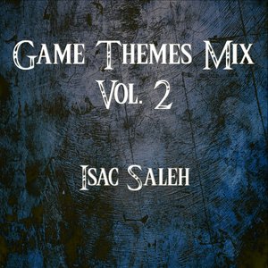 Game Themes Mix, Vol. 2