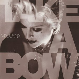 Take A Bow (Remixes / Edits)