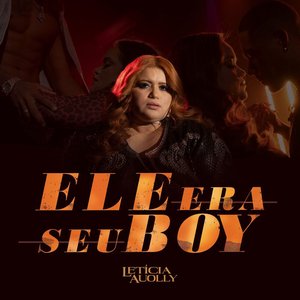 Ele Era Seu Boy