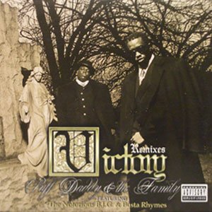 Изображение для 'Puff Daddy & The Family Feat. The Notorious B.I.G. & Busta Rhymes'