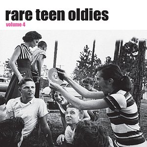 Rare Teen Oldies vol. 4