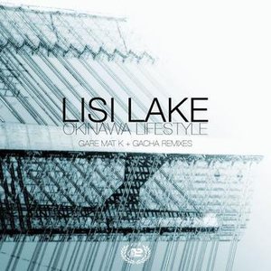 Lisi Lake incl. Gare Mat K Remix