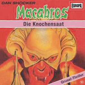 10/Die Knochensaat
