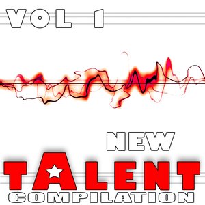 New Talent Compilation, Vol. 1 (Vol. 1)