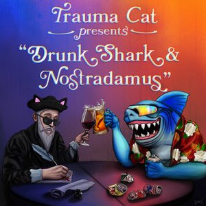 Drunk Shark & Nostradamus - Single
