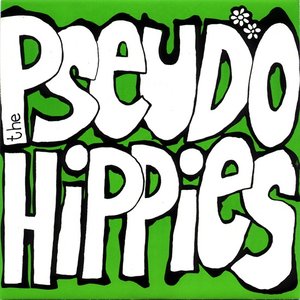 The Pseudo Hippies