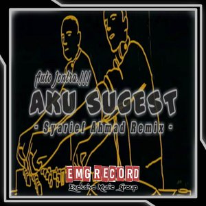 DJ AKU SUGEST