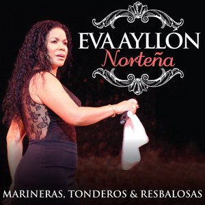 Norteña: Marineras, Tonderos & Resbalosas