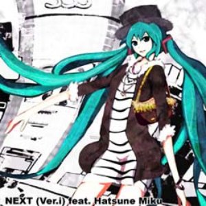 NEXT (Ver.i) Feat. 初音ミク