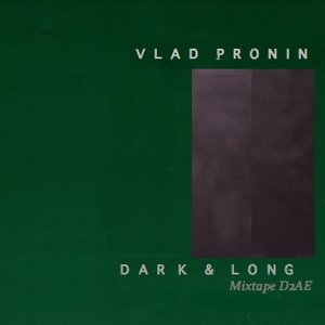 Dark & Long Mixtape 4AE