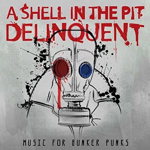 Delinquent: Music for Bunker Punks
