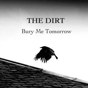 Bury Me Tomorrow