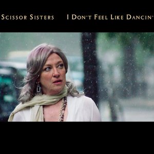 I Don't Feel Like Dancin' (Remixes)