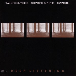 Deep Listening