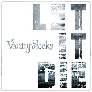 Let It Die - Single