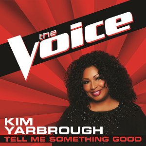 Tell Me Something Good (The Voice Performance) - Single