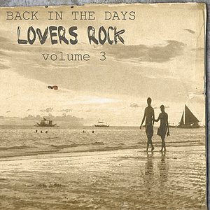 Back In The Days Lovers Rock Vol.3