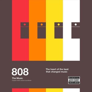 808: The Music [Explicit]