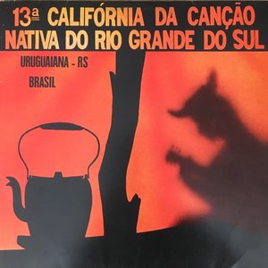 Xiii Califórnia da Canção Nativa do Rs
