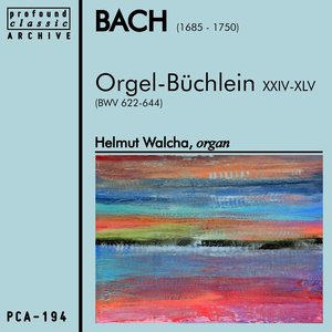 Bach: Orgel-Büchlein 24-45