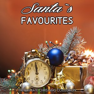 Santa`s Favourites, Vol. 1 (The Ultimate Christmas Collection)