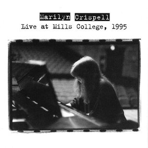 Live at Mills College, 1995