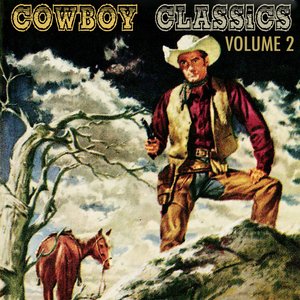 Cowboy Classics, Vol. 2