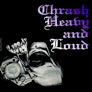 Thrash Heavy and Loud