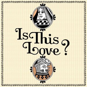 Is This Love? - Single