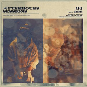 Afterhours Sessions 03: Rbe