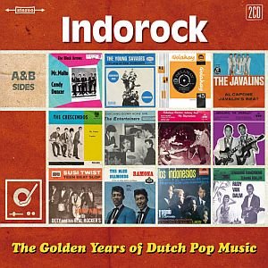 Golden Years Of Dutch Pop Music - Indorock
