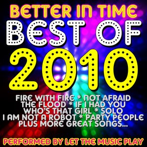 Better In Time - Best Of 2010