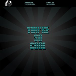 Image for 'You're So Cool'