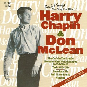 The Hits Of Harry Chapin and Don McLean