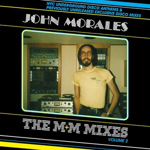 The M + M Mixes Vol. 2 By John Morales