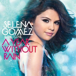 Image for 'A Year Without Rain (International Standard Version)'