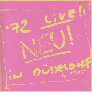 Neu! '72 Live! In Düsseldorf