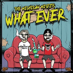 Whatever