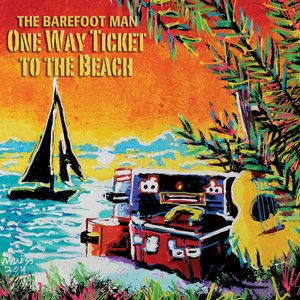 One Way Ticket to the Beach