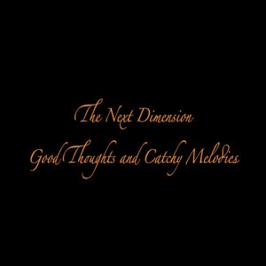 Good Thoughts and Catchy Melodies - Single