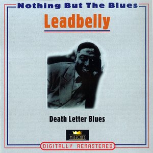 Death Letter Blues (Nothing But the Blues)