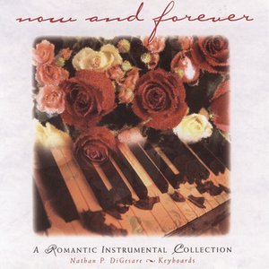 Now And Forever