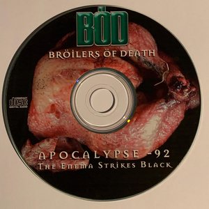 Apocalypse -92. The enema strikes back