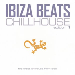 Ibiza Beats - Chillhouse - Edition 1