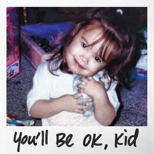 You'll Be OK, Kid (From the Original Documentary “Child Star”) - Single