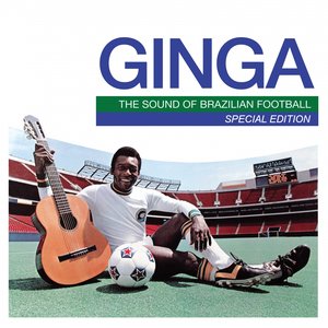 Mr Bongo Presents Ginga: The Sound of Brazilian Football (Special Edition)