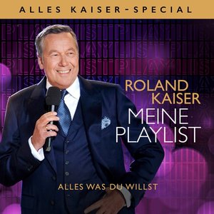 Meine Playlist - Alles was Du willst