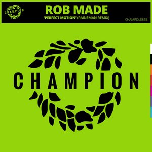 Perfect Motion (Raineman Remix)
