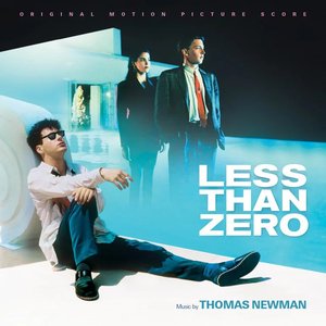 Less Than Zero (Original Motion Picture Score)