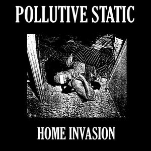 Home Invasion